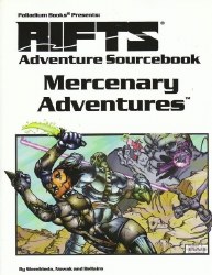 RIFTS MERCENARY ADVENTURES