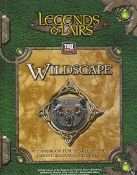 LEGENDS & LAIRS WILDSCAPE