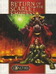 EXALTED 2ND ED RETURN OF THE SSCARLET EMPRESS HC