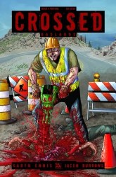 CROSSED BADLANDS #04 TORTURE CVR (MR)
