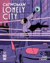 CATWOMAN LONELY CITY #2 (OF 4)CVR A CHIANG (MR)