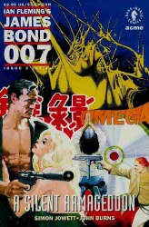 JAMES BOND 007: A SILENT ARMAGEDDON #2 NM