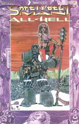 SAFETY-BELT MAN: ALL HELL #1 NM