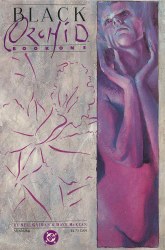 BLACK ORCHID (1988) BOOK ONE