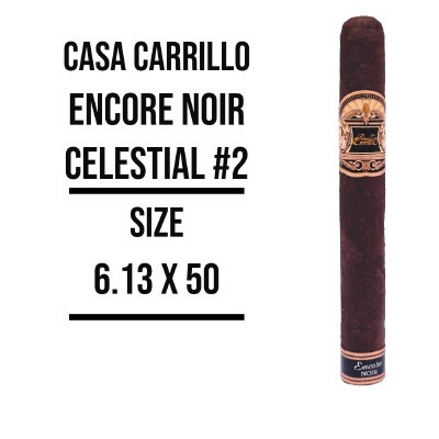 Casa Carrillo Encore Noir #2 S