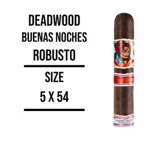 Deadwood Dom BN Robusto S