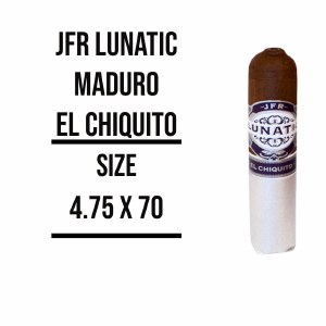 JFR Lunatic El Chiquito M S