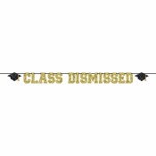 Class Dismissed Banner
