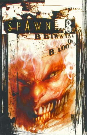 Spawn TP VOL 08 Betrayal of Blood