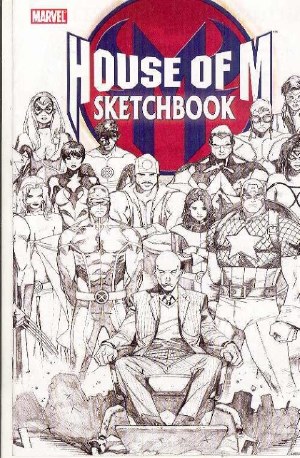 House of M Sketchbook (Net)(Pp #665)