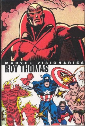 Marvel Visionaries Roy Thomas HC