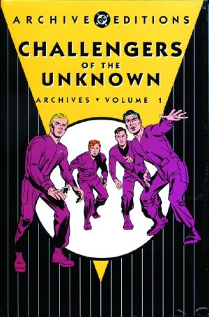 Challengers of the Unknown Archives HC VOL 01