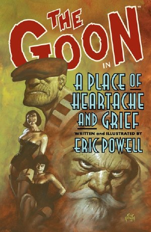 Goon TP VOL 07 Place of Heartache &amp; Grief (New Ptg)