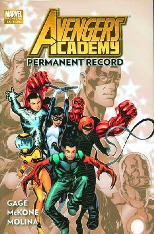 Avengers Academy Prem HC Permanent Record