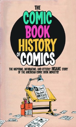 Comic Book History of Comics GN