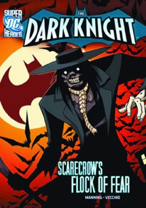 DC Super Heroes Dark Knight Yr TP Scarecrows Flock of Fear (
