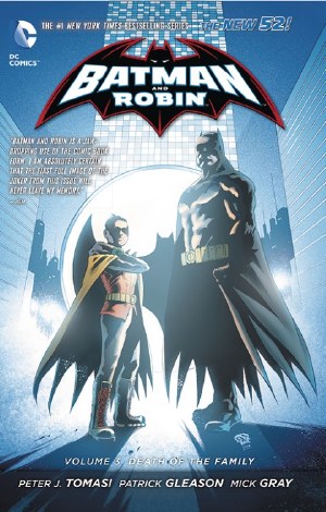 Batman &amp; Robin HC VOL 03 Death of the Family (N52)