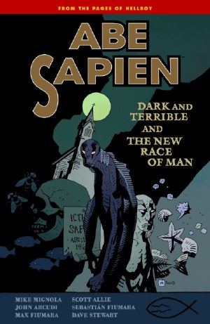 Abe Sapien TP VOL 03 Dark Terrible New Race Man (C: 0-1-2)