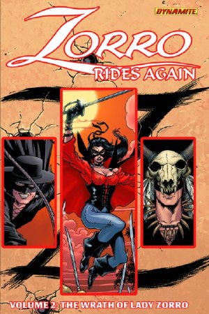 Zorro Rides Again TP VOL 02 Wrath of Lady Zorro (C: 0-1-2)