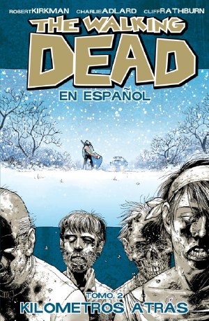 Walking Dead Spanish Language Ed TP VOL 02 (Mr)
