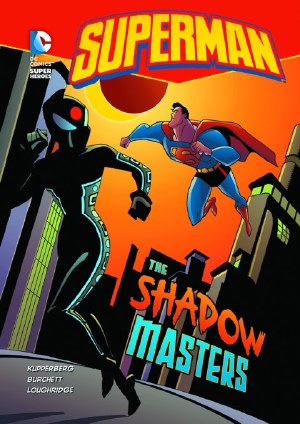 DC Super Heroes Superman Yr TP Shadow Masters