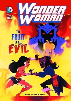 DC Super Heroes Wonder Woman Yr TP Fruit of All Evil