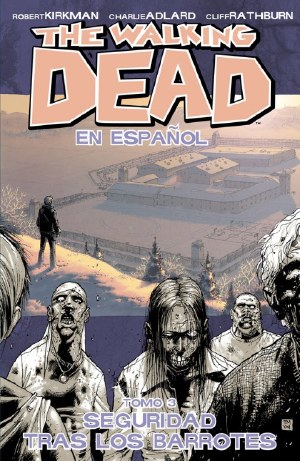 Walking Dead Spanish Language Ed TP VOL 03 (Mr)