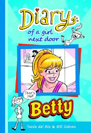 Diary of a Girl Next Door Betty HC (Apr140858)