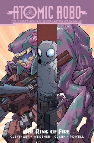 Atomic Robo TP Atomic Robo &amp; the Ring of Fire