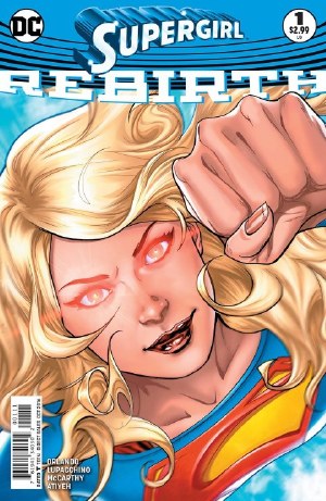 Supergirl Rebirth #1.(Rebirth)