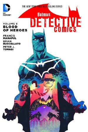 Batman Detective Comics TP VOL 08 Blood of Heroes