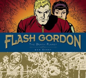 Flash Gordon Dan Barry Sundays HC VOL 01 Death Planet