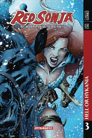 Red Sonja Worlds Away TP VOL 03 Hell Or Hyrkania