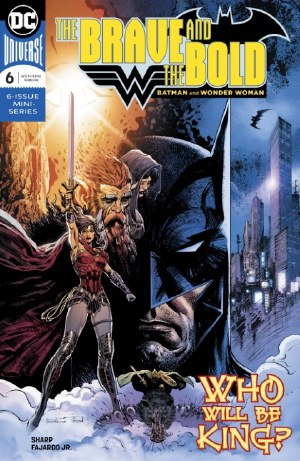 Brave &amp; the Bold Batman &amp; Wonder Woman #6 (of 6)