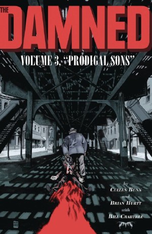 Damned TP VOL 03 Prodigal Sons (Mr)