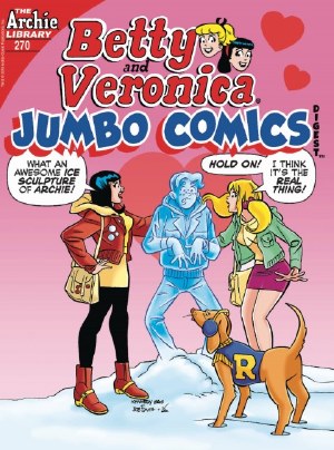 Betty &amp; Veronica Jumbo Comics Digest #270