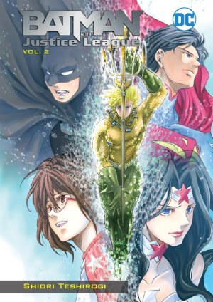 Batman &amp; the Justice League Manga TP VOL 02