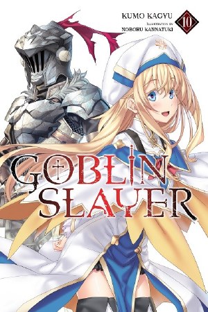 Goblin Slayer Light Novel SC VOL 10 (Mr)