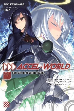 Accel World Light Novel SC VOL 22 (C: 1-1-2)