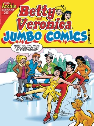 Betty &amp; Veronica Jumbo Comics Digest #290