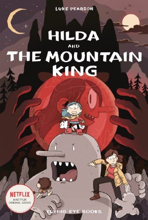 Hilda &amp; Mountain King GN