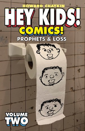 Hey Kids Comics TP VOL 02 Prophets &amp; Loss (Mr)