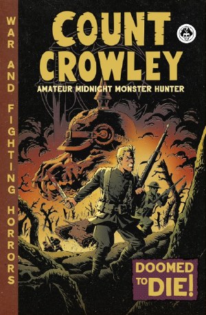 Count Crowley Amateur Midnight Monster Hunter #3 (of 4)