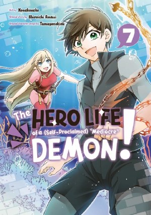 Hero Life of Self Proclaimed Mediocre Demon GN VOL 07 (C: 0-