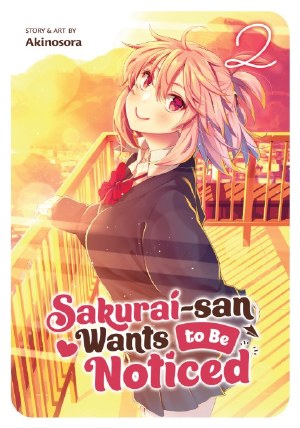Sakurai San Wants To Be Noticed GN VOL 02 (Mr)