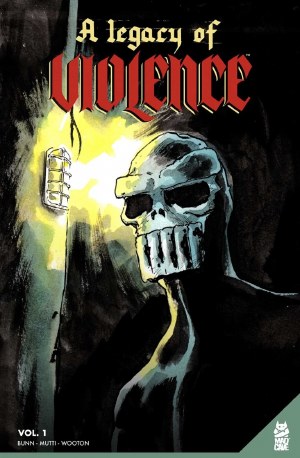 Legacy of Violence TP VOL 01 (Mr)