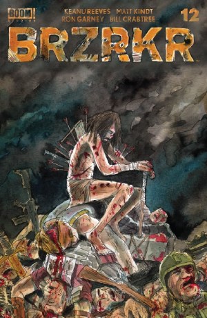 Brzrkr (Berzerker) #12 (of 12) Cvr B Kindt (Mr)