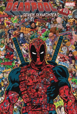 Deadpool Seven Slaughters #1 Mr Garcin Var