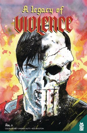 Legacy of Violence TP VOL 03 (Mr)