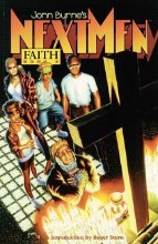 John Byrnes Next Men TP VOL 04 Faith (Mr)